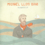 Highwaters EP, Michael Lloyd Band